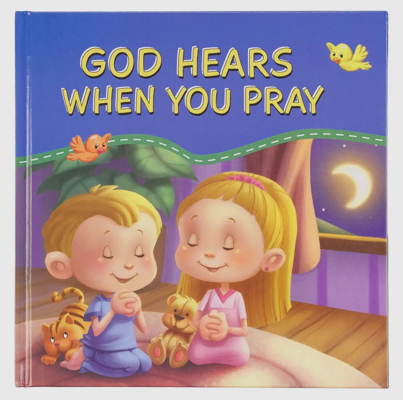 God Hears When You Pray