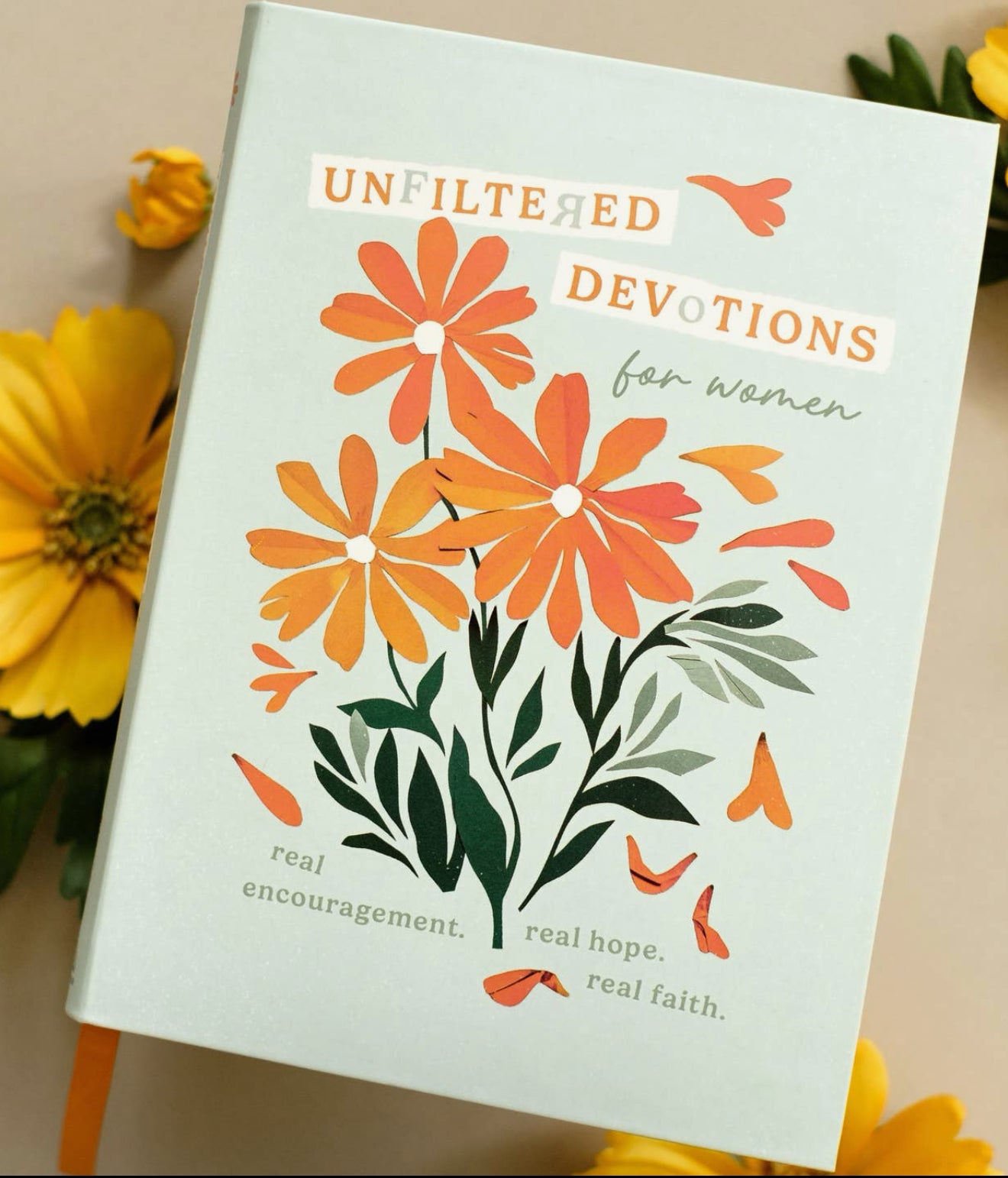 Unfiltered Devotions for Women